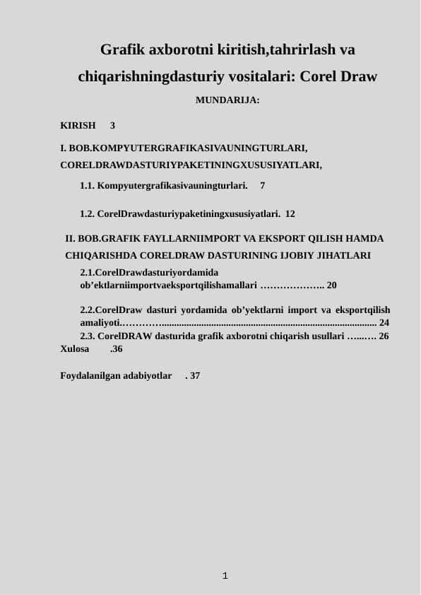 Grafik axborotni kiritish,tahrirlash va chiqarishningdasturiy vositalari: Corel Draw