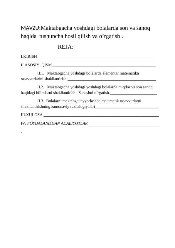 MAKTABGACHA YOSHDAGI BOLALARDA SON VA SANOQ HAQIDAGI TUSHUNCHA HOSIL QILISH VA O`RGATISH