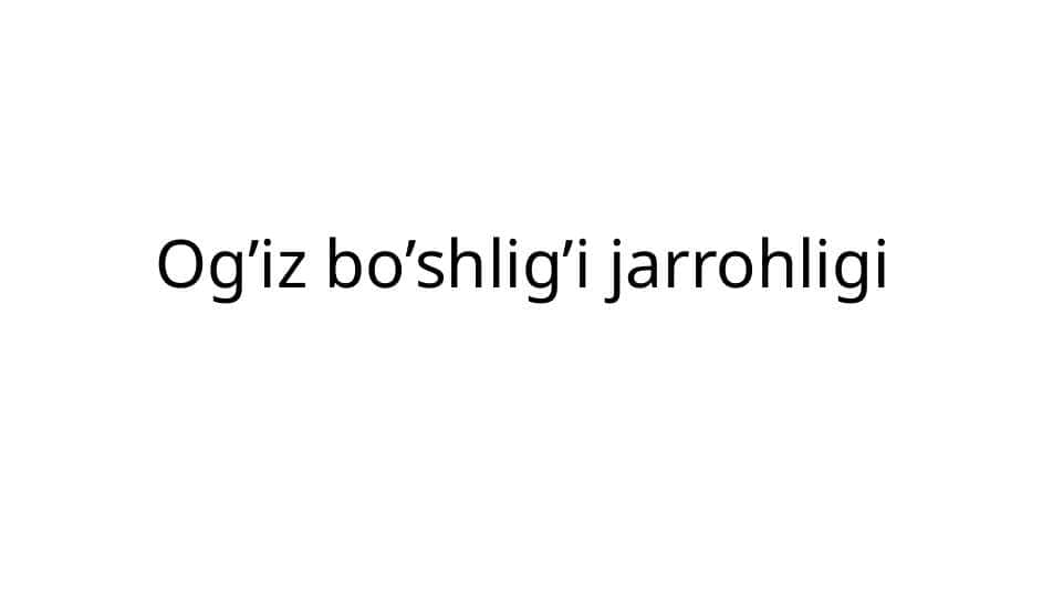Slayd. Og'iz bo'shlig'i jarrohligi FANIDAN mavzu Yondosh kasalliklarda anesteziya