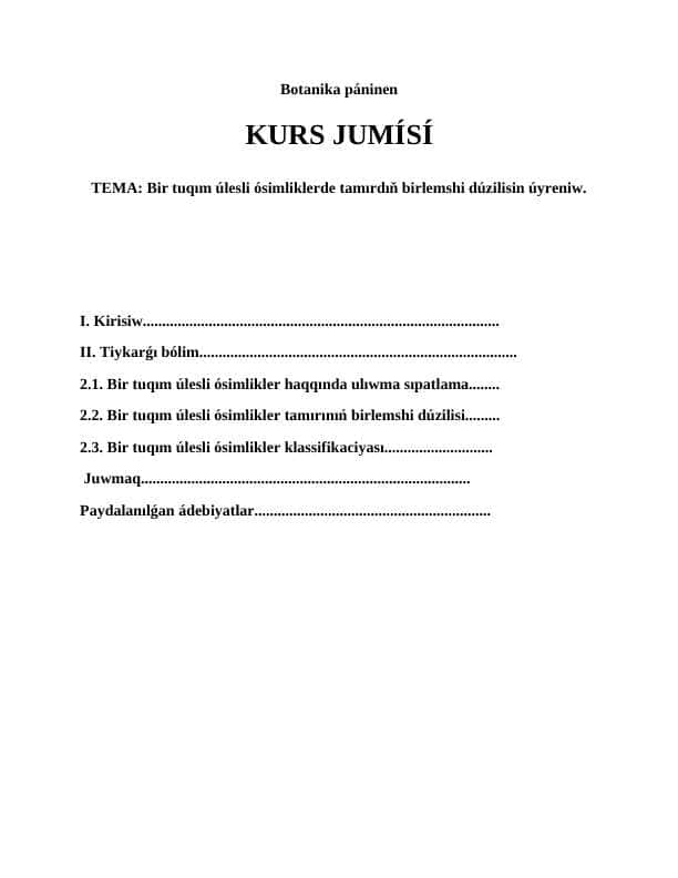 Bir tuqım úlesli ósimlikler paqalınıń anatomiyalıq dúzilisin úyreniw