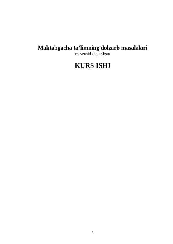 Maktabgacha ta’limning dolzarb masalalari