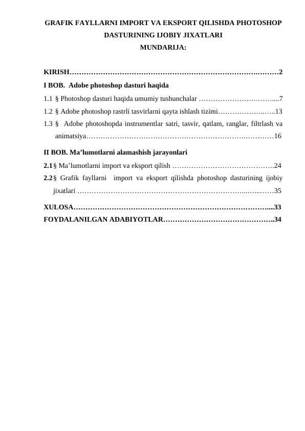 GRAFIK FAYLLARNI IMPORT VA EKSPORT QILISHDA PHOTOSHOP DASTURINING IJOBIY JIXATLARI