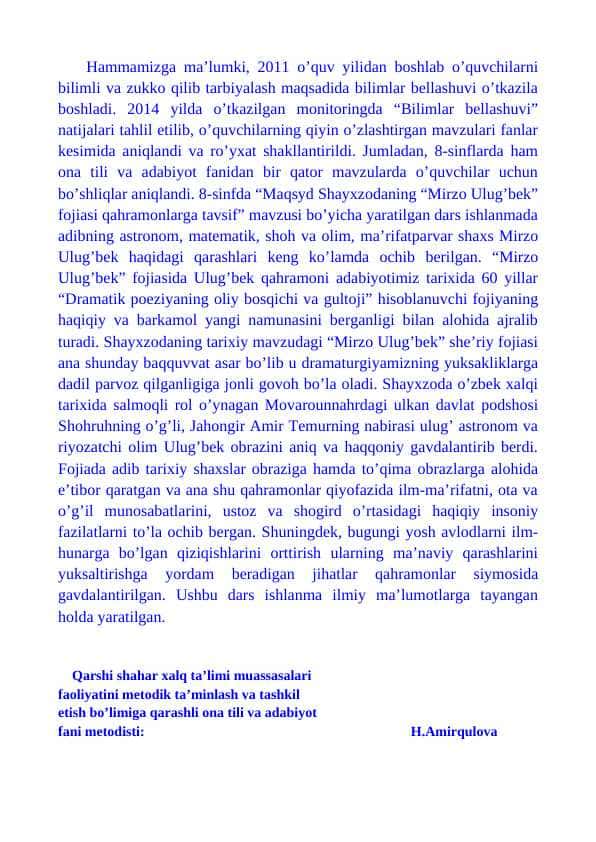 Mirzo Ulug’bek fojiasidagi qahramonlarga tavsif