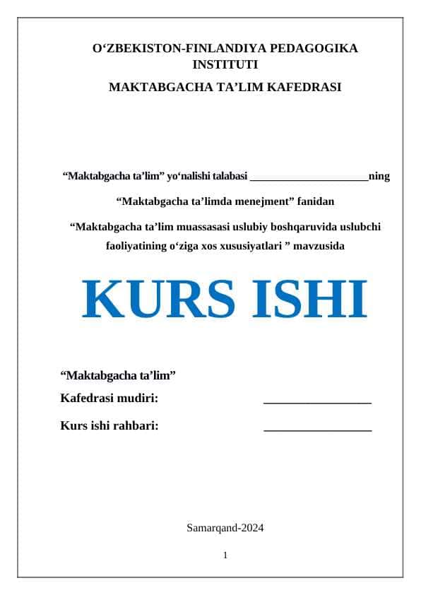 Maktabgacha ta’lim muassasasi uslubiy boshqaruvida uslubchi faoliyatining o‘ziga xos xususiyatlari