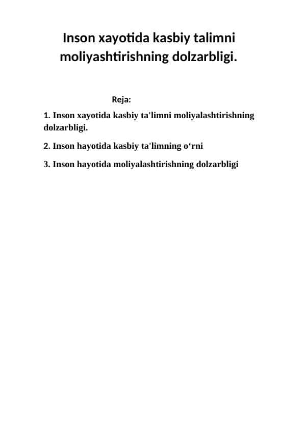 Inson xayotida kasbiy talimni moliyashtirishning dolzarbligi.