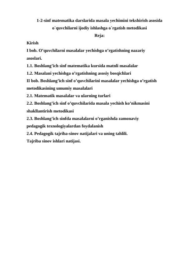 1-2-sinf matematika darslarida masala yechimini tekshirish asosida o`quvchilarni ijodiy ishlashga o`rgatish metodikasi