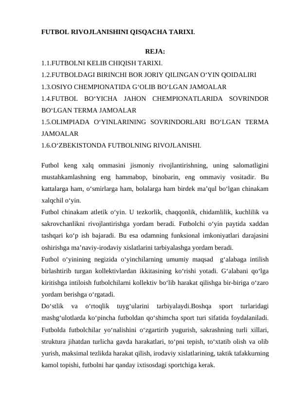 FUTBOL RIVOJLANISHINI QISQACHA TARIXI.