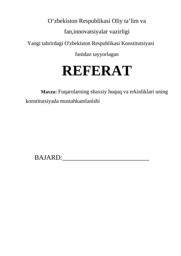Fuqarolarning shaxsiy huquq va erkinliklari uning konstitutsiyada mustahkamlanishi