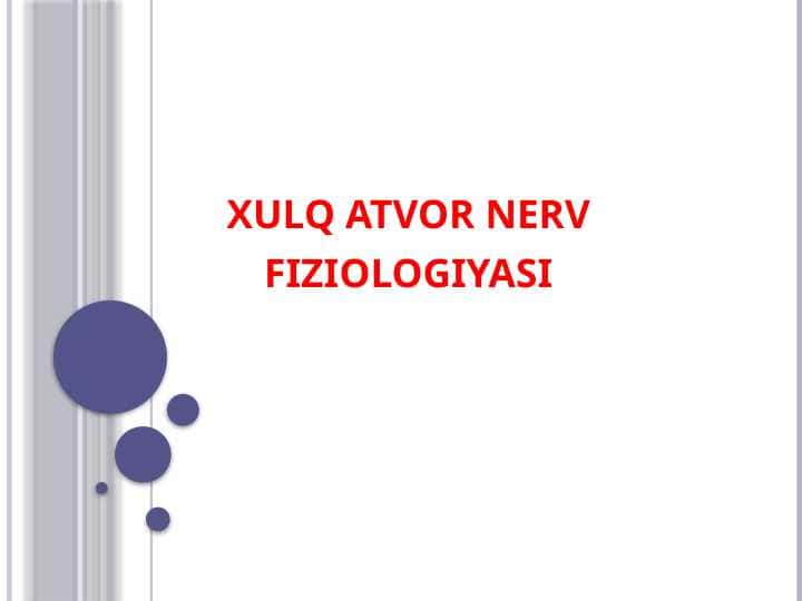 xulq atvor nerv fiziologiyasi