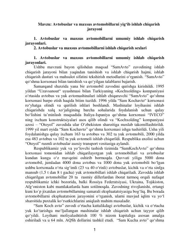 Avtobuslar va maxsus avtomobillarni yigʻib ishlab chiqarish jarayoni
