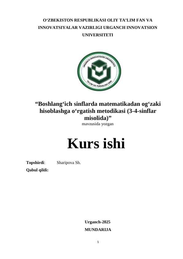 Boshlang‘ich sinflarda matematikadan og‘zaki hisoblashga o‘rgatish metodikasi (3-4-sinflar misolida)”