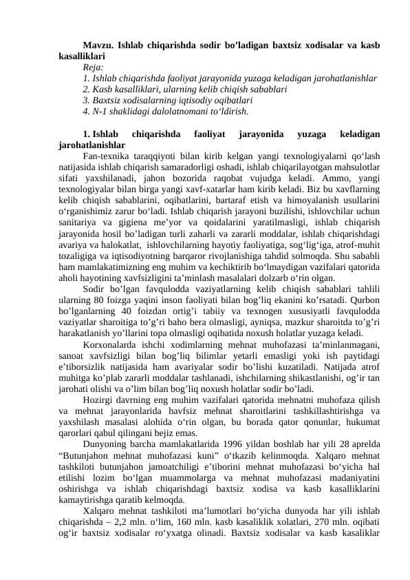 Ishlab chiqarishda sodir bo’ladigan baxtsiz xodisalar va kasb kasalliklari