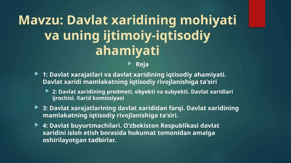 Davlat xaridining mohiyati va uning ijtimoiy-iqtisodiy ahamiyati