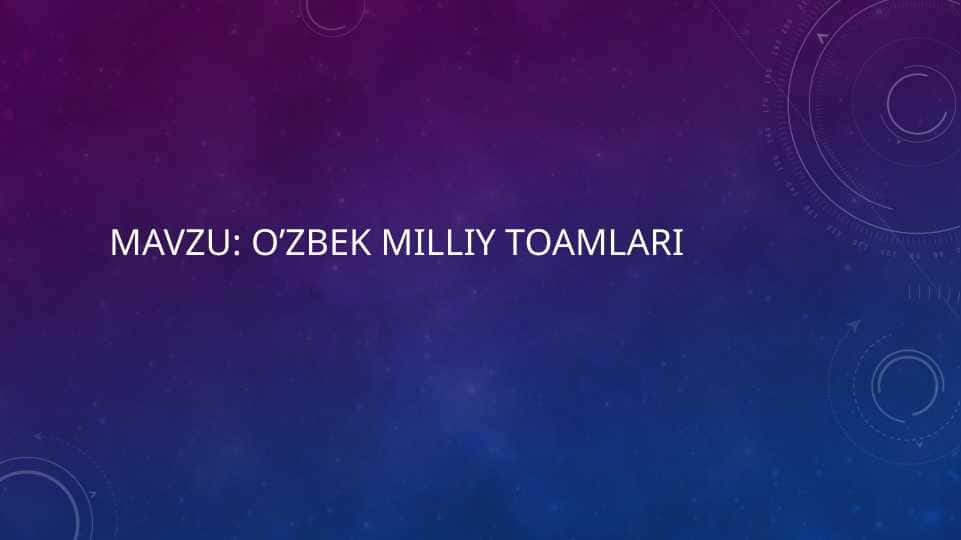 O’zbek milliy toamlari