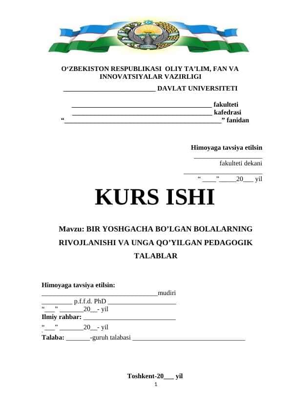 BIR YOSHGACHA BO’LGAN BOLALARNING RIVOJLANISHI VA UNGA QO’YILGAN PEDAGOGIK TALABLAR