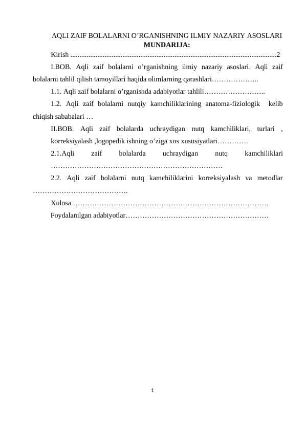 AQLI ZAIF BOLALARNI O’RGANISHNING ILMIY NAZARIY ASOSLARI
