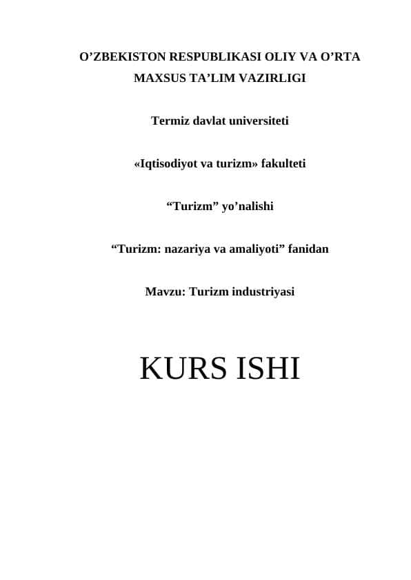 Turizmda ovqatlanish industriyasining o’rni