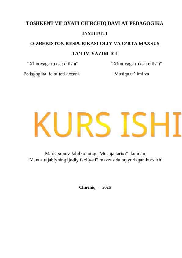 Yunus rajabiyning ijodiy faoliyati
