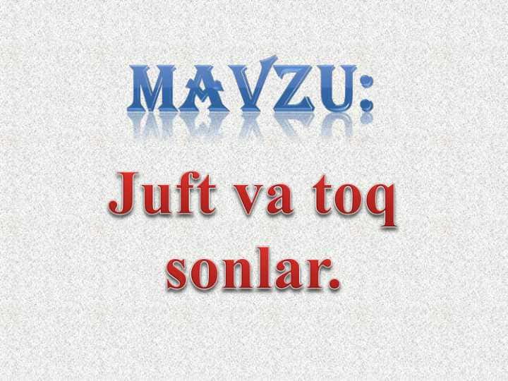 2-sinf. Juft va toq sonlar