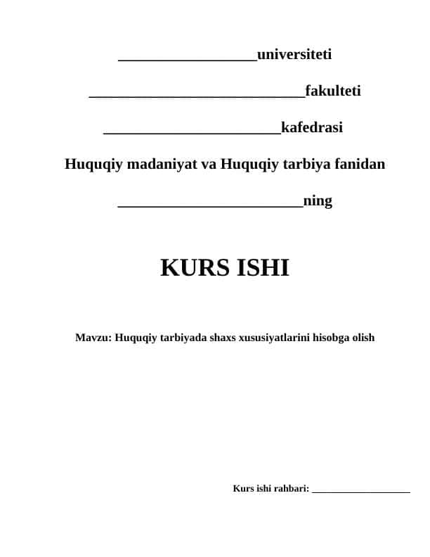 Huquqiy tarbiyada shaxs xususiyatlarini hisobga olish