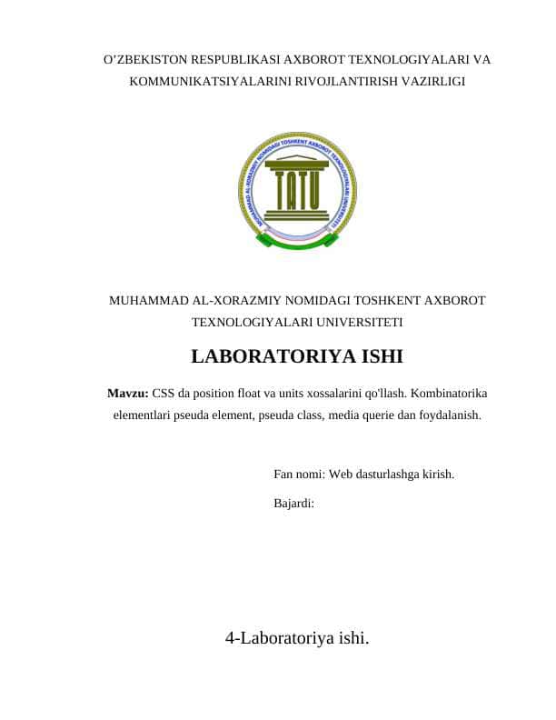 CSS da position float va units xossalarini qo'llash. Kombinatorika elementlari pseuda element, pseuda class, media querie dan foydalanish.