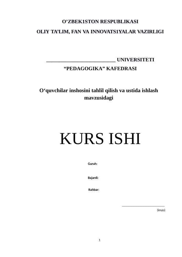 O‘quvchilar inshosini tahlil qilish va ustida ishlash kurs ishi