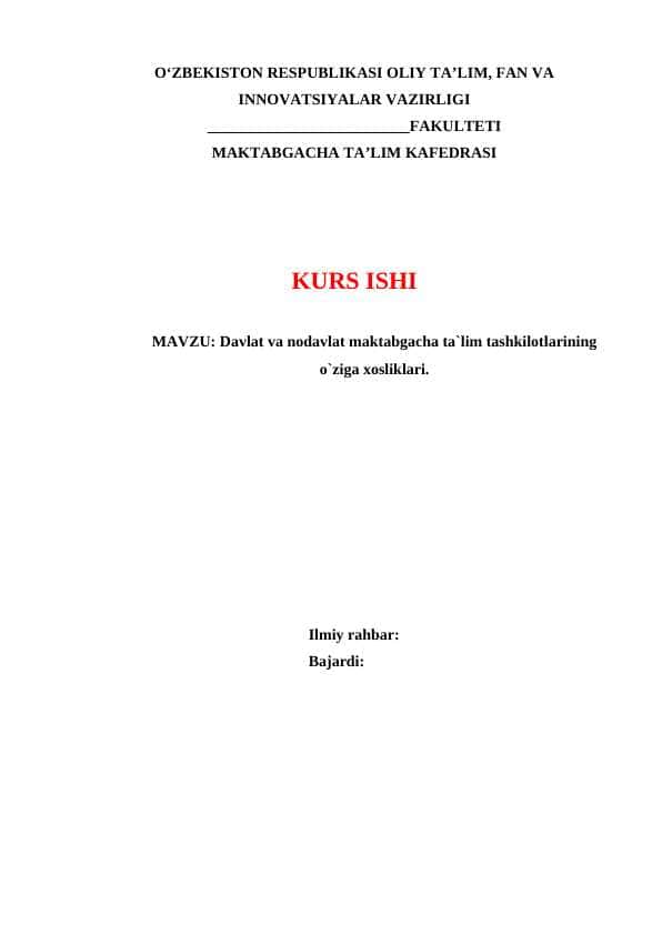 Davlat va nodavlat maktabgacha ta`lim tashkilotlari