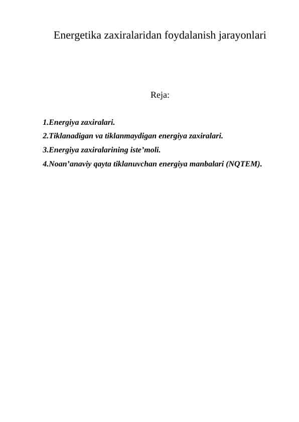 Energetika zaxiralaridan foydalanish jarayonlari