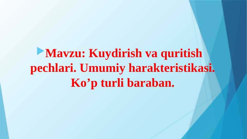 Kuydirish va quritish pechlari