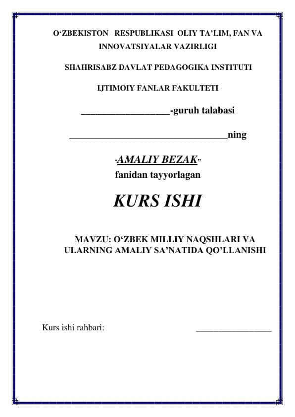 O'zbek milliy naqshlari va ularni amaliy san'atda qo'llanilishi