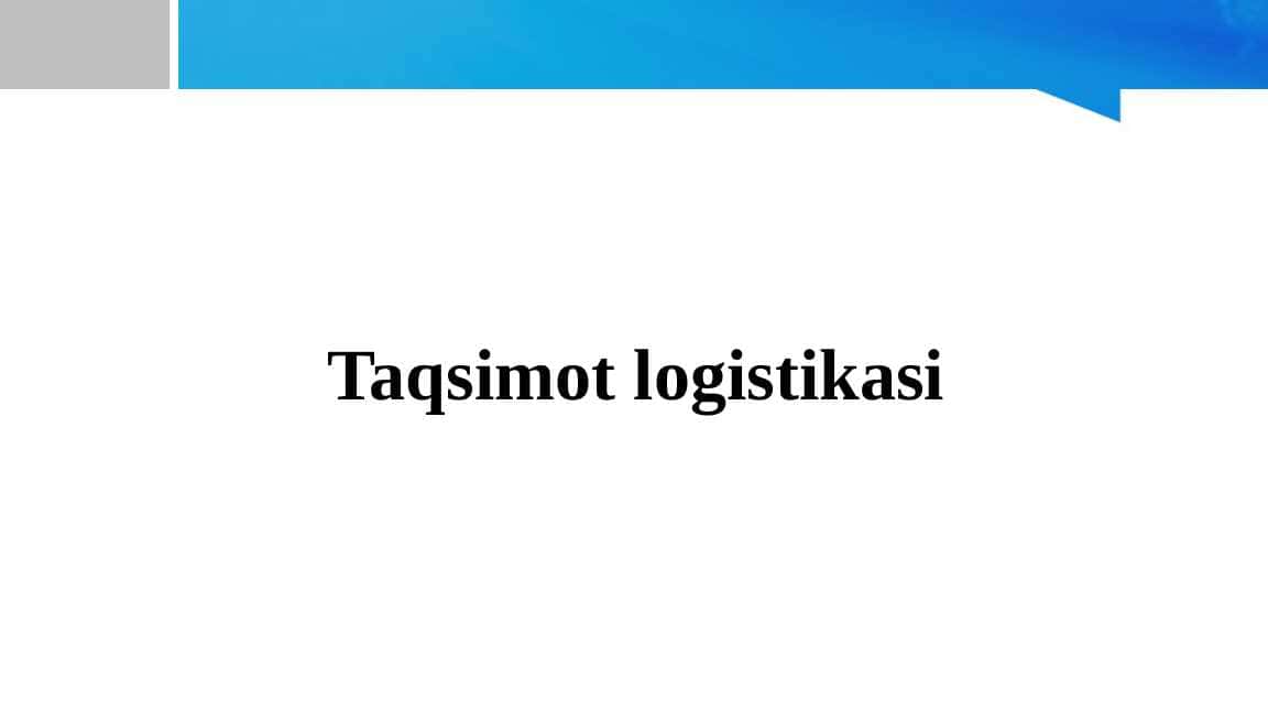 Taqsimot Logistikasi