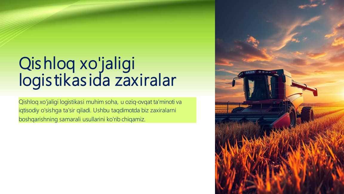 Qishloq xojaligi logistikasida zaxiralar
