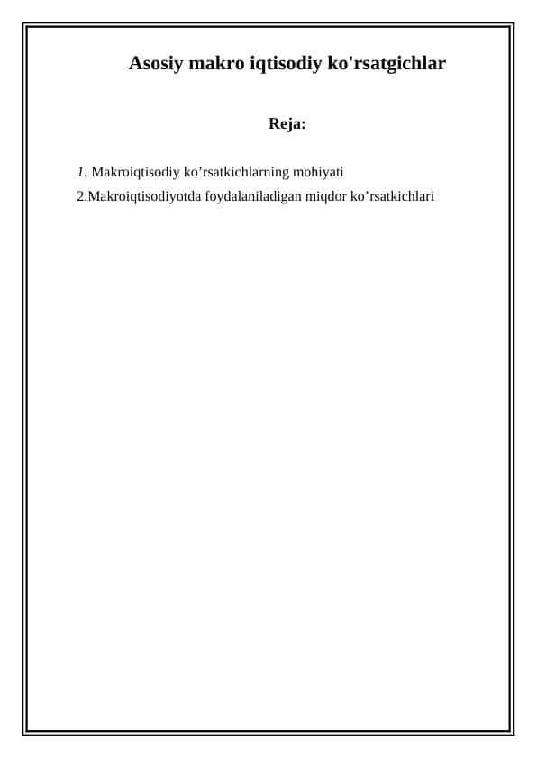 Asosiy makro iqtisodiy ko'rsatgichlar