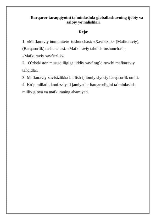 Barqaror taraqqiyotni ta'minlashda globallashuvning ijobiy va salbiy yo'nalishlari