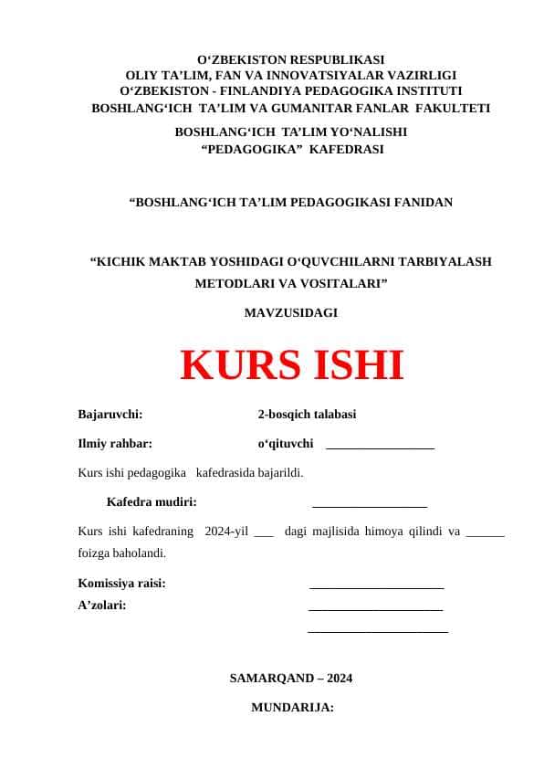 KICHIK MAKTAB YOSHIDAGI O‘QUVCHILARNI TARBIYALASH METODLARI VA VOSITALARI