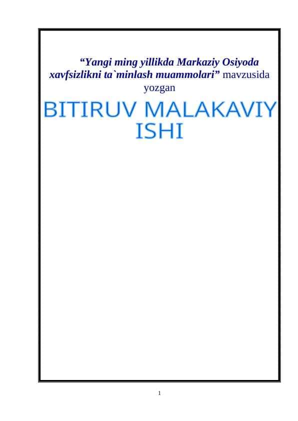 Yangi ming yillikda Markaziy Osiyoda xavfsizlikni ta`minlash muammolari