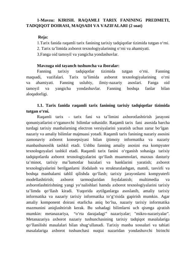 RAQAMLI TARIX FANINING PREDMETI, TADQIQOT DOIRASI, MAQSADI VA VAZIFALARI