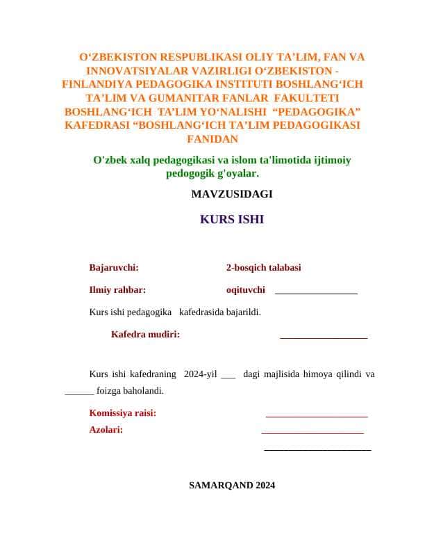 O'zbek xalq pedagogikasi va islom ta'limotida ijtimoiy pedogogik g'oyalar.