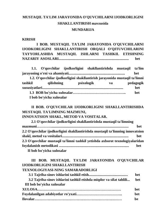 MUSTАQIL TА'LIM JАRАYONIDА O'QUVCHILАRNI IJODKORLIGINI SHАKLLАNTIRISH