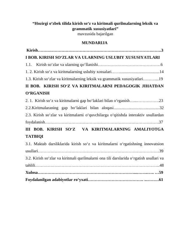 Hozirgi oʻzbek tilida kirish soʻz va kiritmali qurilmalarning leksik va grammatik xususiyatlari