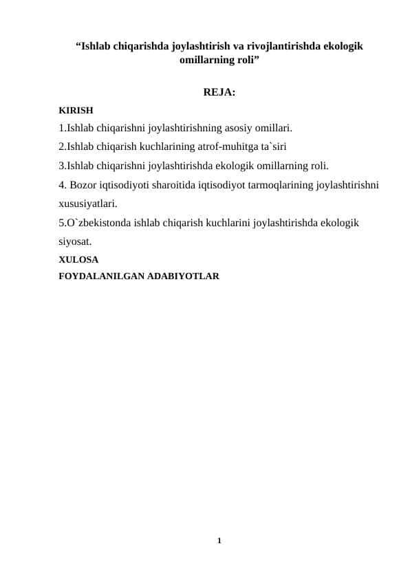 “Ishlab chiqarishda joylashtirish va rivojlantirishda ekologik omillarning roli”