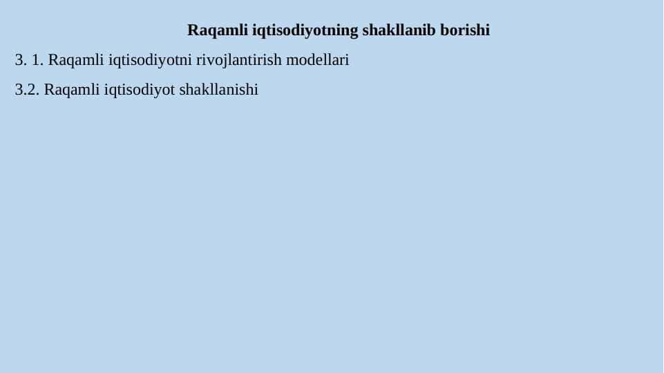 Raqamli iqtisodiyotning shakllanib borishi