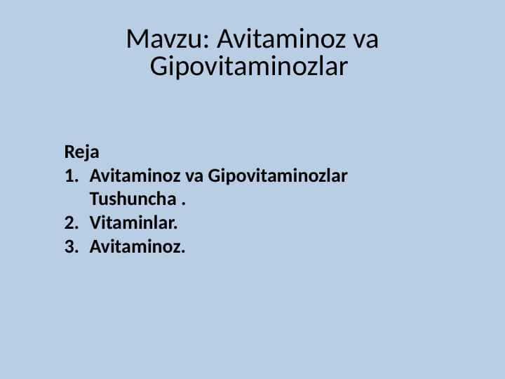 Avitaminoz va Gipovitaminozlar