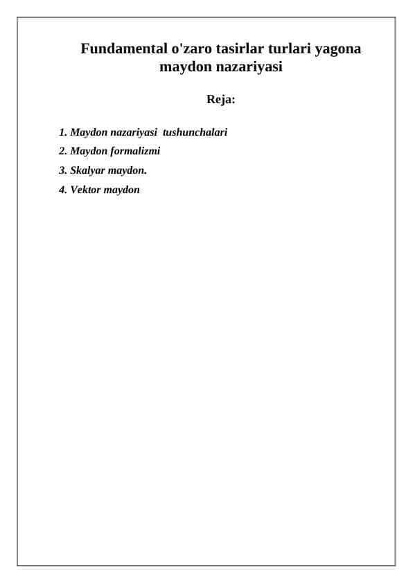 Fundamental o'zaro tasirlar turlari yagona maydon nazariyasi