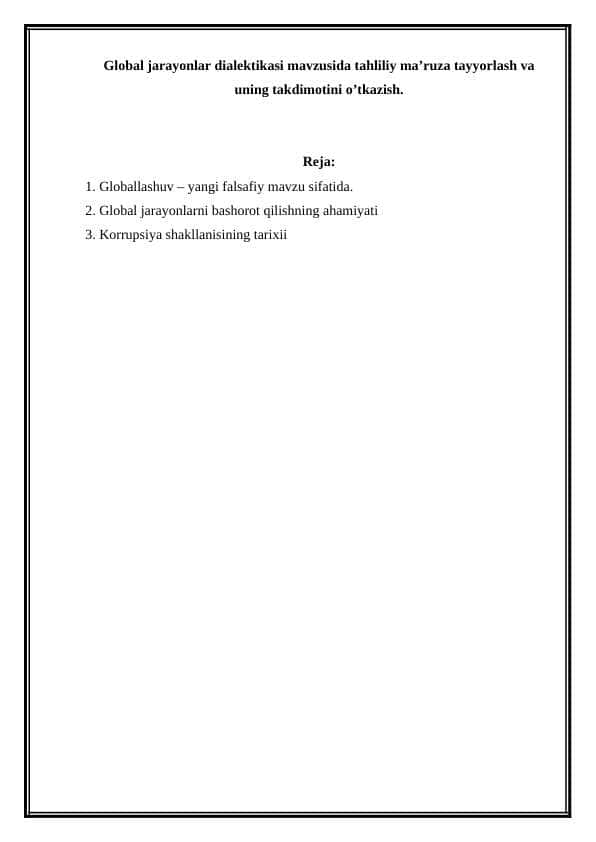 Global jarayonlar dialektikasi mavzusida tahliliy