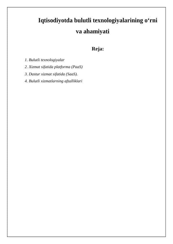 Iqtisodiyotda bulutli texnologiyalarining о‘rni va ahamiyati