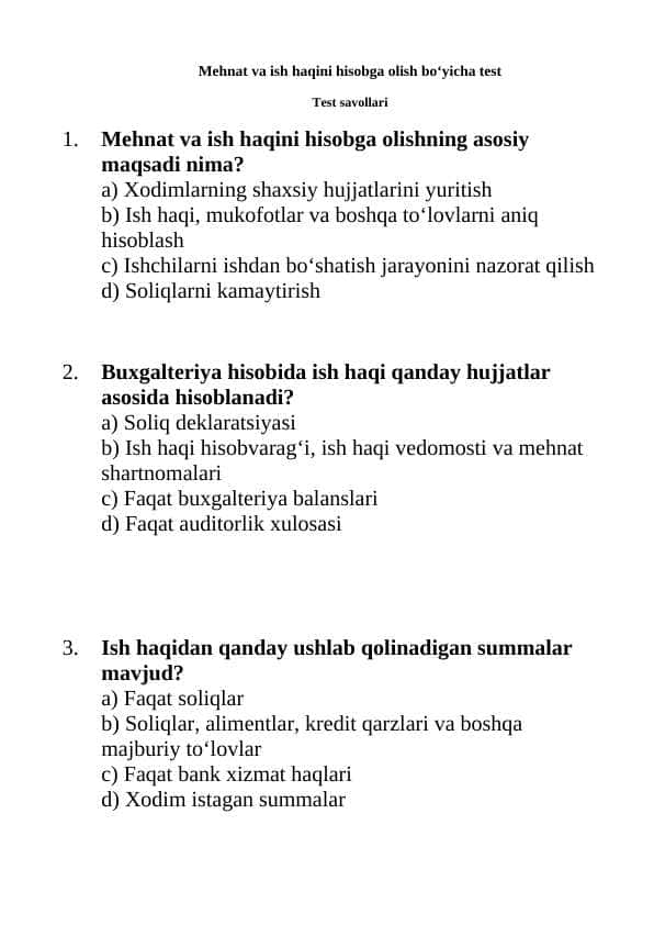 Mehnat va ish haqini hisobga olish bo‘yicha testMehnat va ish haqini hisobga olish bo‘yicha testMehnat va ish haqini hisobga olish bo‘yicha test