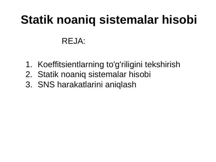 Statik noaniq sistemalar hisobi