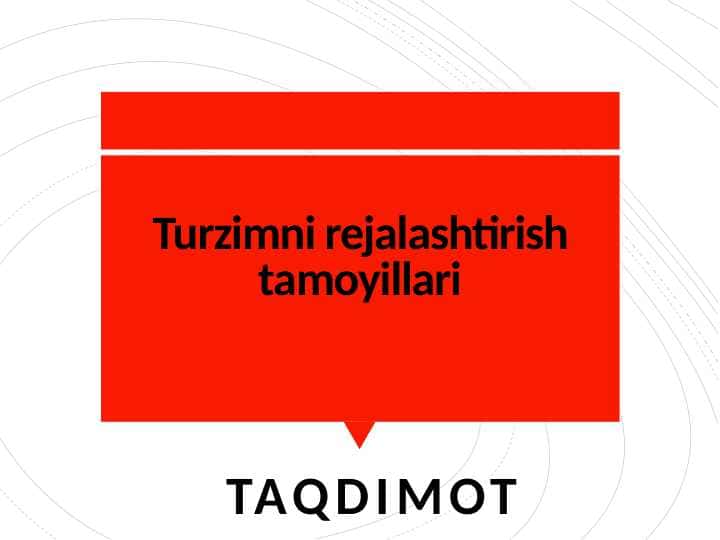 Turzimni rejalashtirish tamoyillari