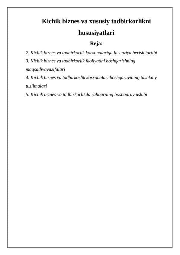 Kichik biznes va xususiy tadbirkorlikni hususiyatlari
